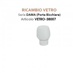 FEMAN - RICAMBIO VETRO - DAMA - BICCHIERE - su FESEA online - fesea.shop