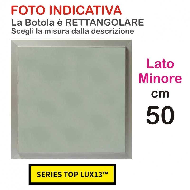 AKIFIX - BOTOLA cm 50 x 70 Serie TOP Lux13 - a soli 100,60 € su FESEA online - fesea.shop
