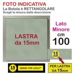 BOTOLA cm 100 x 110 Serie TOP Lux15
