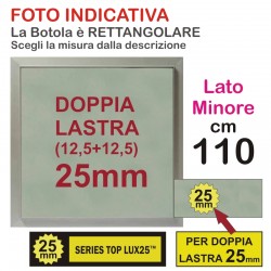 BOTOLA cm 110 x 120 Serie TOP Lux25