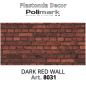 Plastonda decor DARK RED WALL (8031) PANNELLO DECORATIVO cm 50x100