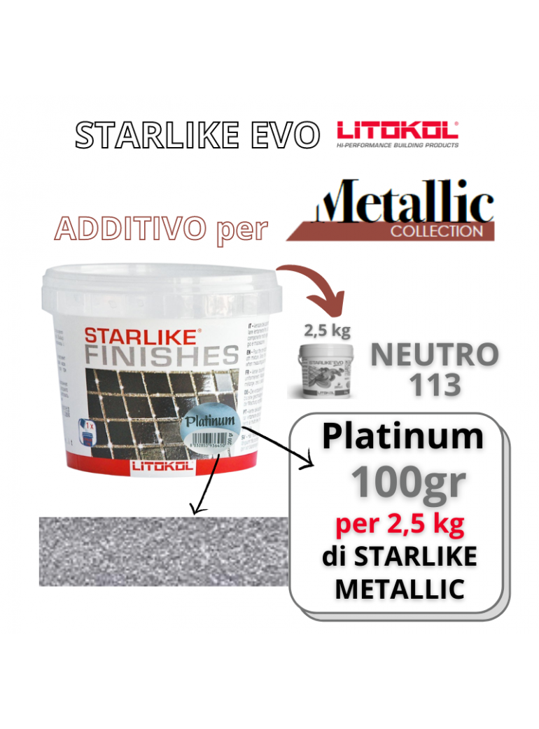 LITOKOL - Additivo Platinum 100gr METALLIC Collection per STARLIKE EVO 2,5 kg - a soli 34,80 € su FESEA online - fesea.shop