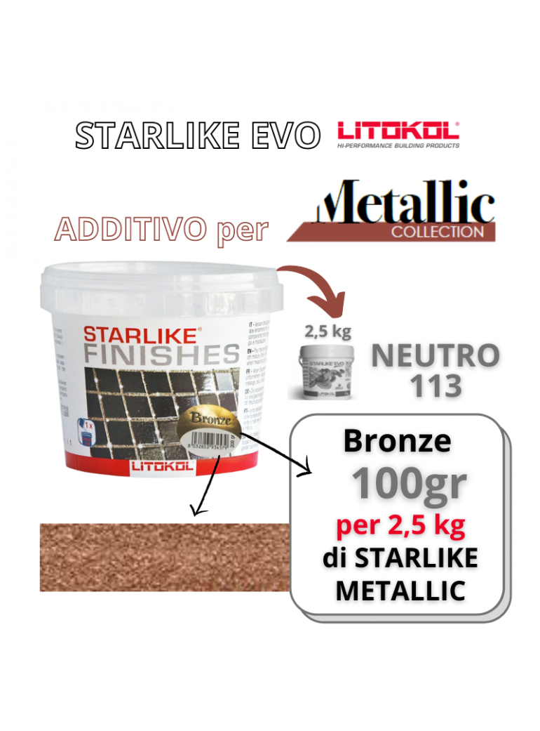 LITOKOL - Additivo Bronze 100gr METALLIC Collection per STARLIKE EVO 2,5 kg - a soli 26,00 € su FESEA online - fesea.shop