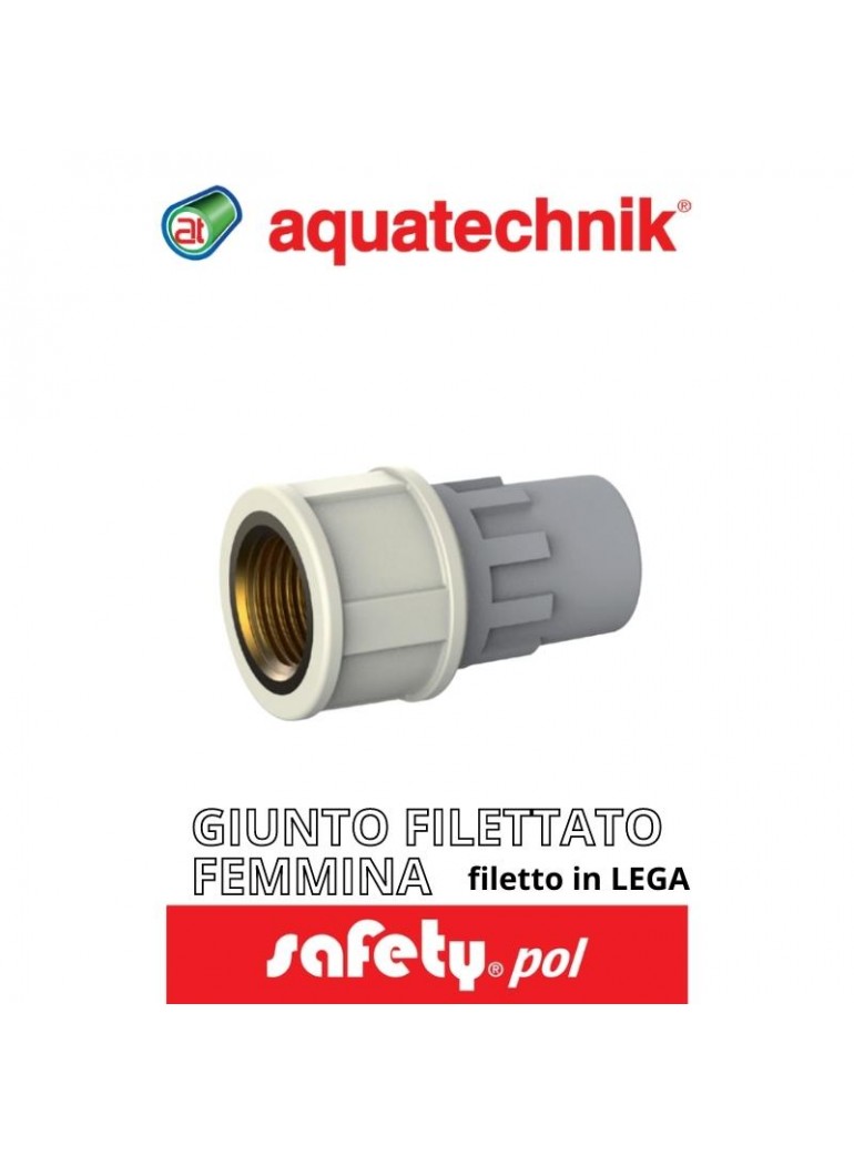 aquatechnik - GIUNTO FILETTATO F LEGA 1/2"-20 (SAFETY-POL) - su FESEA online - fesea.shop