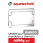 SPORTELLO BIANCO X VALVOLA E MONOBLOCCO