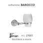 Accessori Bagno Serie BAROCCO porta BICCHIERE a muro