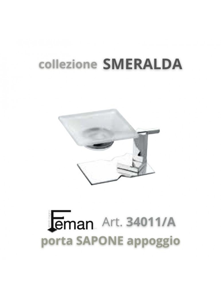 FEMAN - Accessori Bagno Serie SMERALDA porta SAPONE appoggio - su FESEA online - fesea.shop