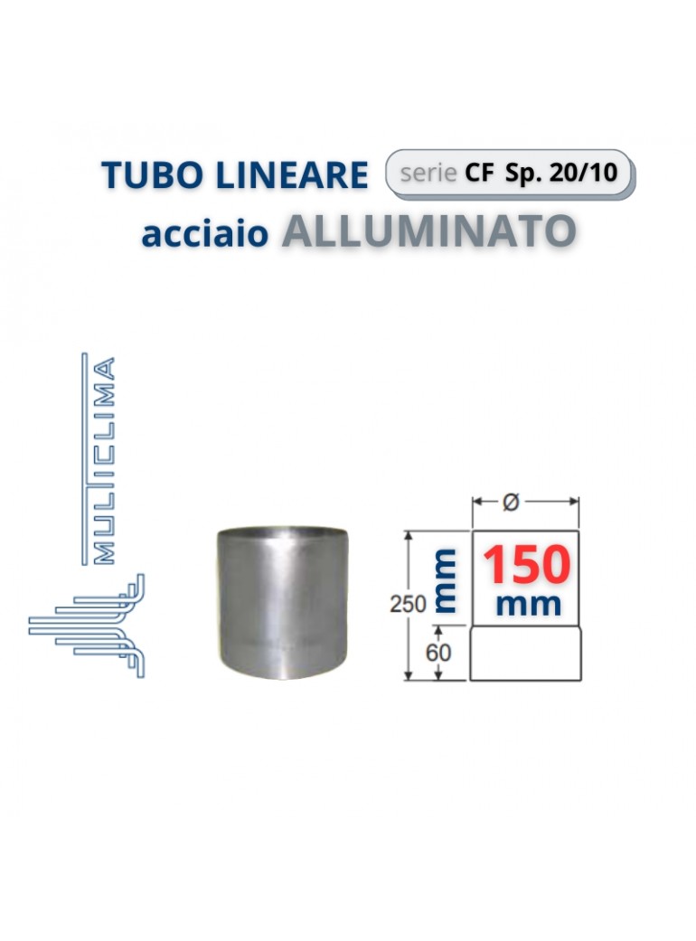 TUBO Sp. 20/10 da  25cm Ø 150mm ACCIAIO ALLUMINATO