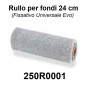 Rullo grande 25 cm Art. 250R0001