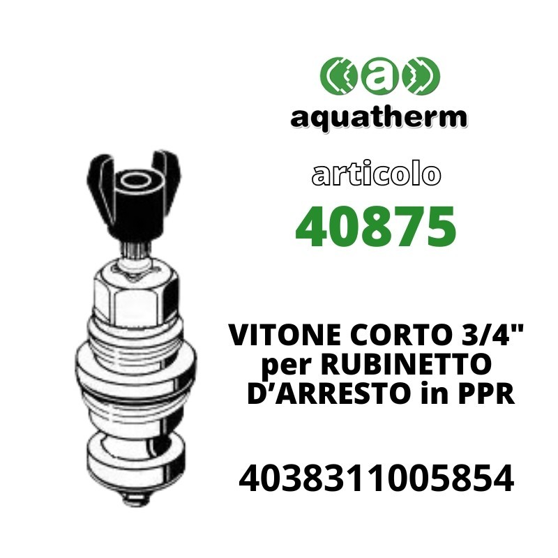 VITONE CORTO 3/4"per RUBINETTO D’ARRESTO in PPR (Art. 40875 AQUATHERM)