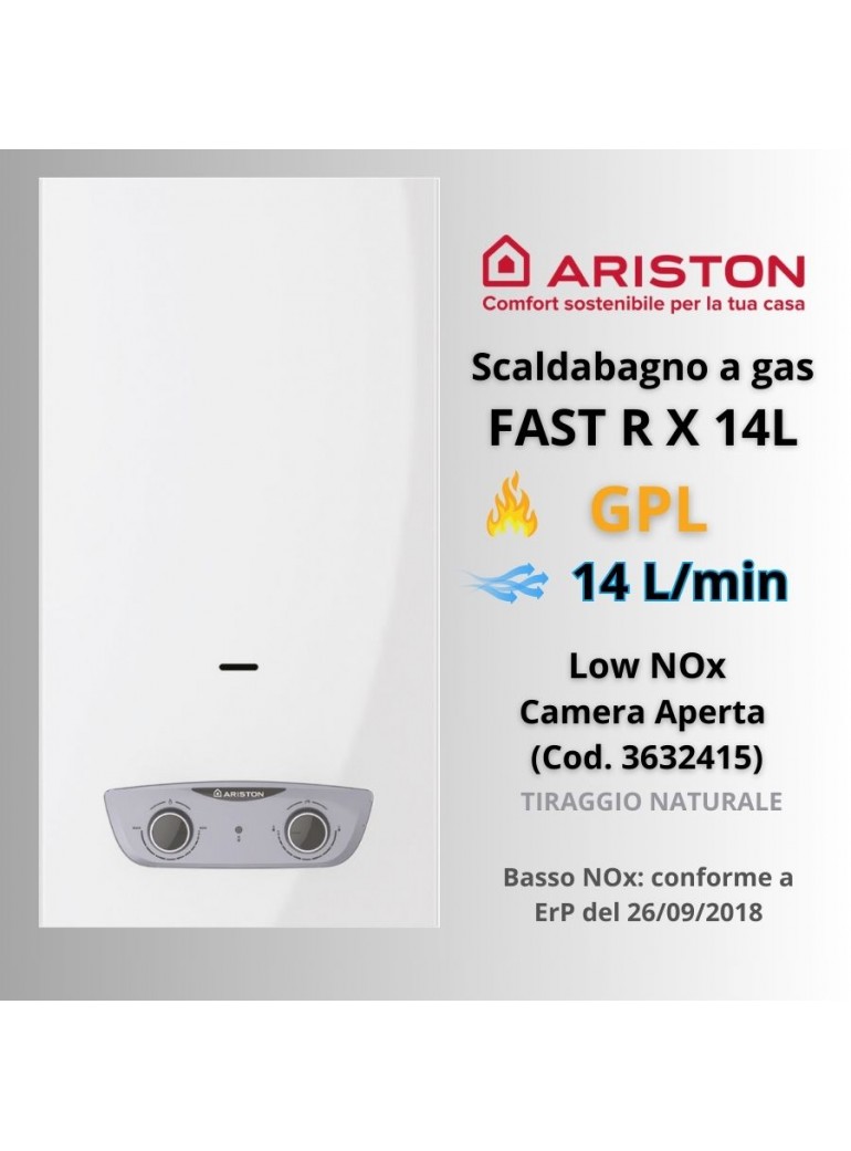 Scaldabagno a gas Ariston  FAST R X 14L GPL  Low NOx – Camera Aperta (Cod. 3632414)