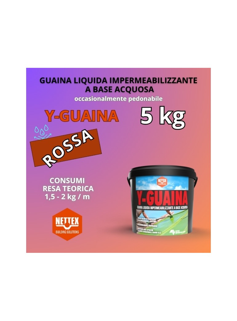 GUAINA Liquida a Base Acquosa Y-GUAINA ROSSA  5kg (800073)