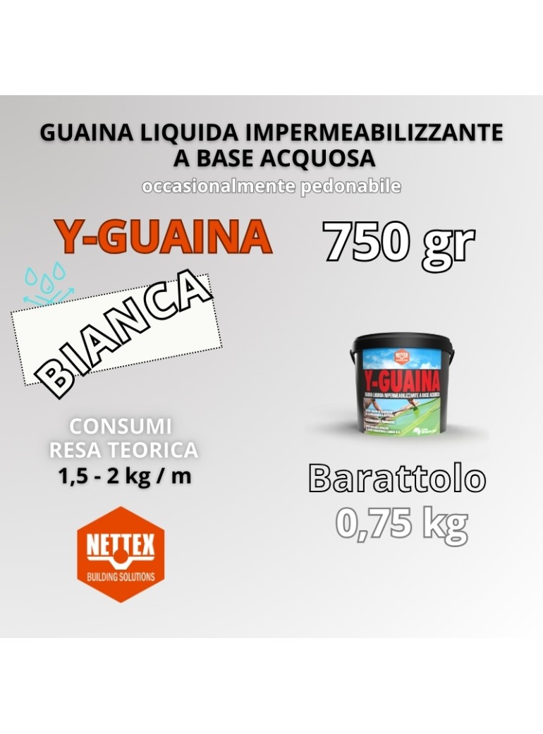 Y-GUAINA BIANCA   750gr (800110) GUAINA Liquida...