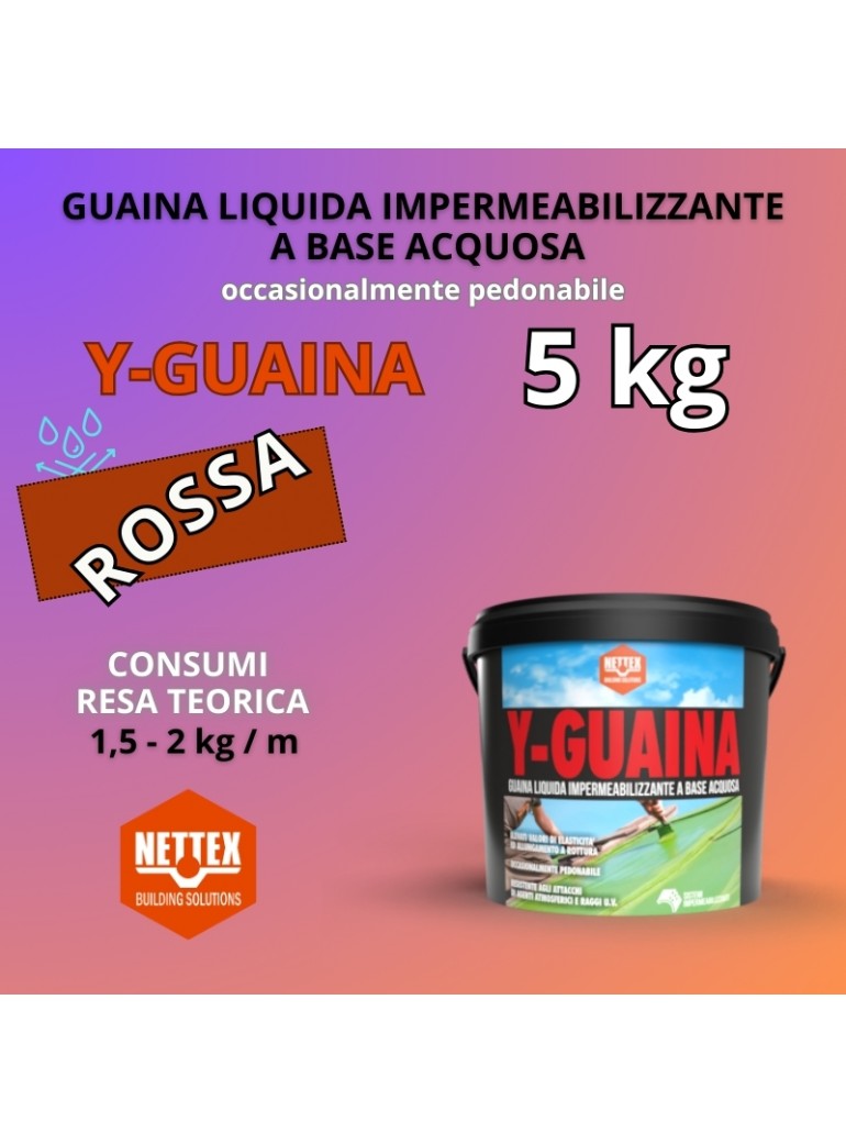 Y-GUAINA ROSSA  5kg (800097) GUAINA Liquida a...
